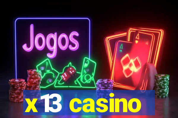 x13 casino